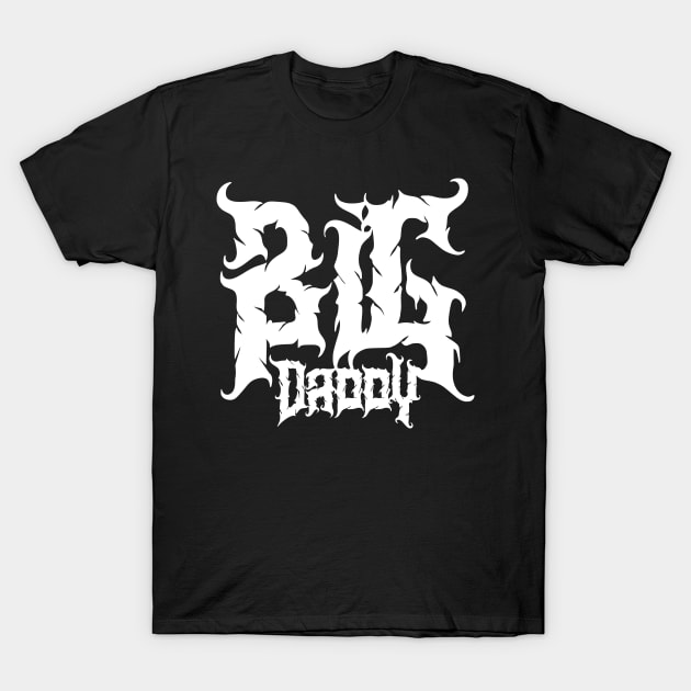 Big Daddy v2 T-Shirt by Emma